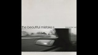 The Beautiful Mistake - &quot;Wide Eyes&quot;
