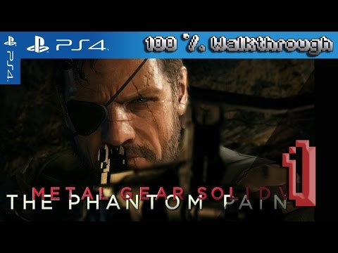 Metal Gear Solid V: The Phantom Pain 100% Walkthrough Part 1 - Awakening (All Collectibles)