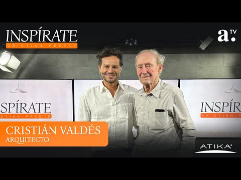 Inspírate con Cristián Preece - Cristián Valdés, arquitecto - Radio Agricultura