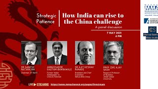 🔴 Strategic Patience - How India can rise to the China challenge