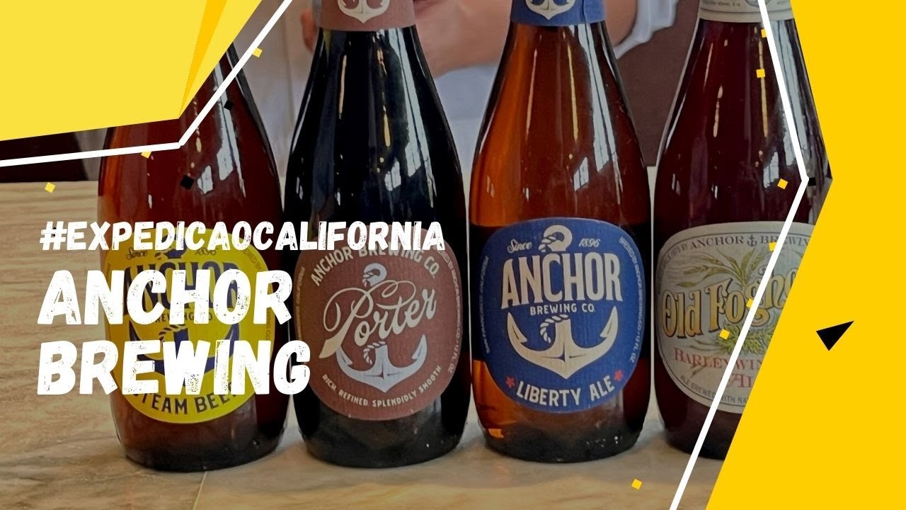 Anchor Brewing - Expedição Cervejeira Califórnia 2022
