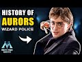 History Of The Wizard Police Aurors Harry Potter Explained