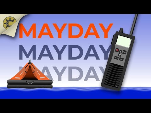 How To Send A MAYDAY!