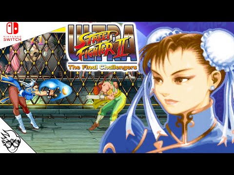 Ultra Street Fighter II: The Final Challengers (Nintendo Switch / 2017) - Chun-Li [Playthrough]