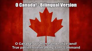 Canadian National Anthem (O Canada!) - Bilingual Version With Lyrics