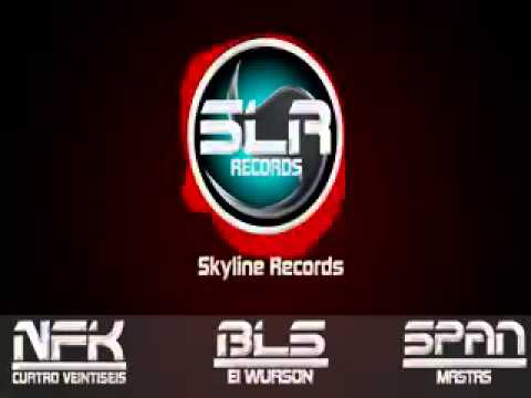 SkylineRecords SLR - NFK 4:26 - BLS ElWuason - SPAN Masta