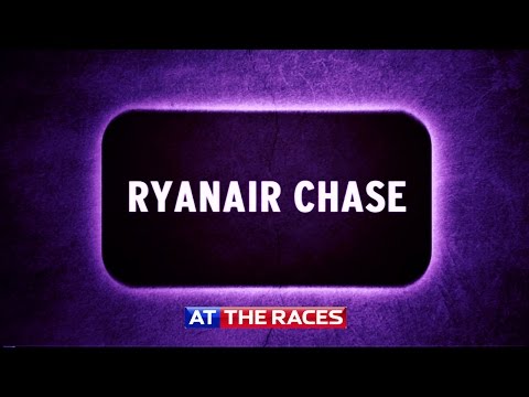 Cheltenham 2015: Ryanair Chase Preview