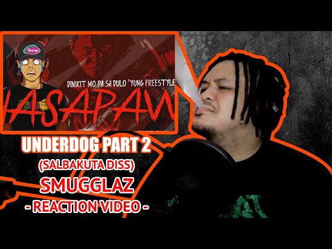 Underdog Part 2 (Salbakuta Diss) by Smugglaz [Reaction Video] - Tiny Montana