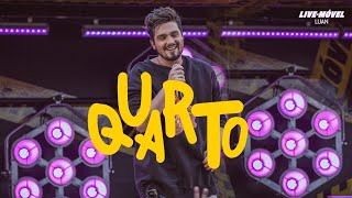 Luan Santana | Quarto (Vídeo Oficial)-  Live-Móvel