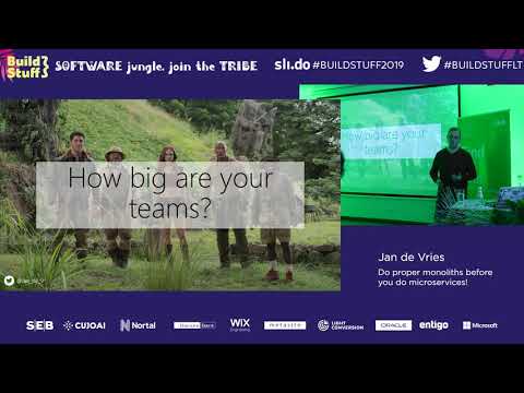 Jan de Vries - Do proper monoliths before you do microservices!