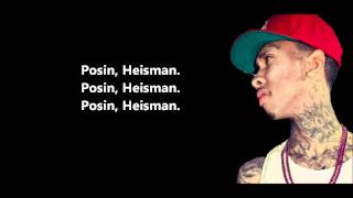 Heisman Part 2 - Tyga Feat. Honey Cocaine // Lyrics On Screen [HD]