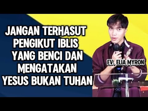 EV. ELIA MYRON: DO NOT BE INFLUENCED BY THE FOLLOWERS OF THE DEVIL WHO HATE AND SAY JESUS ​​IS NO...