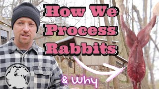 How We Process Rabbits