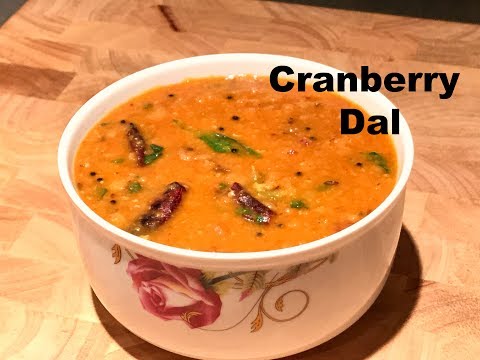 South Indian Style Cranberry Dal | Fresh Cranberry Recipe | Cranberry Pappu | Vaakaya Pappu Video