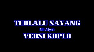 Download lagu TERLALU SAYANG TARLING KARAOKE NADA CEWEK Siti Aliyah mp3
