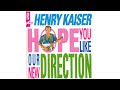 Henry Kaiser - California Dreamin'