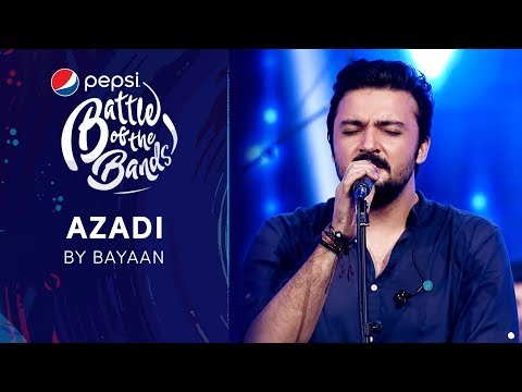 Bayaan | Azadi | Episode 6 | Pepsi Battle of the Bands