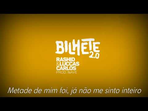 Bilhete 2.0 - Rashid & Luccas Carlos (Letra/Lyrics)