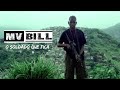 MV BILL - O Soldado que Fica Oficial MV BILL - O Soldado que Fica Oficial