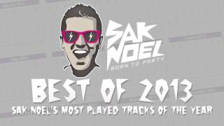 Download lagu Sak Noel's Best Of 2013 (2h dj mix) mp3