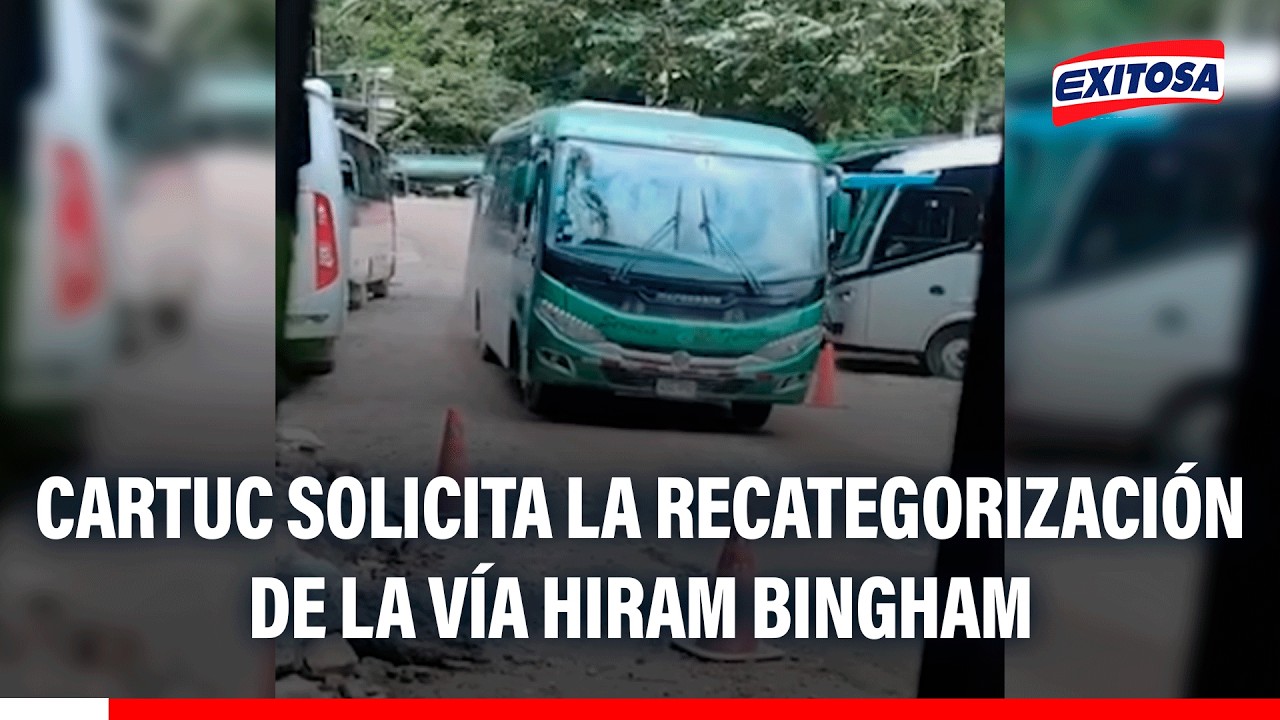 🔴🔵 CARTUC solicita la recategorización de la vía Hiram Bingham