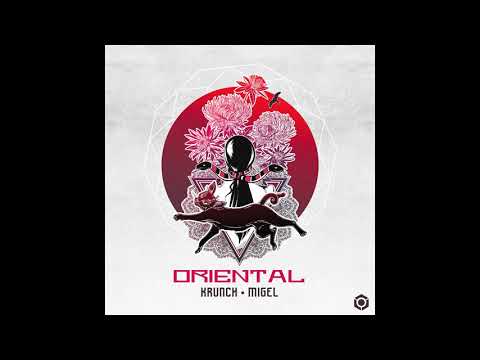 Krunch & Migel - Oriental - Official