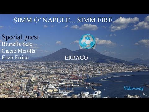 Errago ft. Brunella Selo, Ciccio Merolla e Enzo Errico - Simm o' Napule... Simm fire.