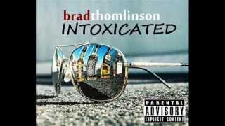 Brad Thomlinson ft. Maliki - My Everything