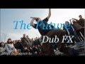 Dub FX 320kbs "The Future" Lyrics Full 