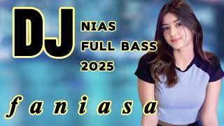 Download lagu DJ Nias full bass _ faniasa mp3 Download lagu DJ Nias full bass _ faniasa mp3