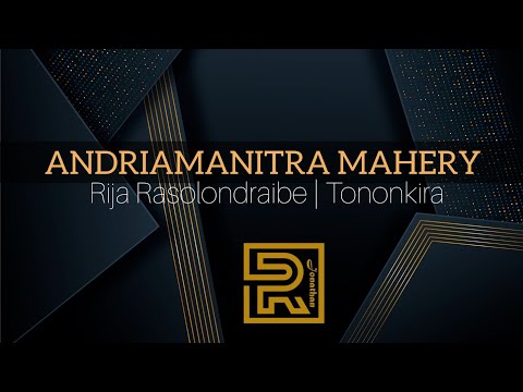 Andriamanitra mahery | Rija Rasolondraibe | Tononkira