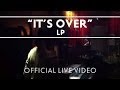 LP - It's Over (Roy Orbison Cover) [Studio]