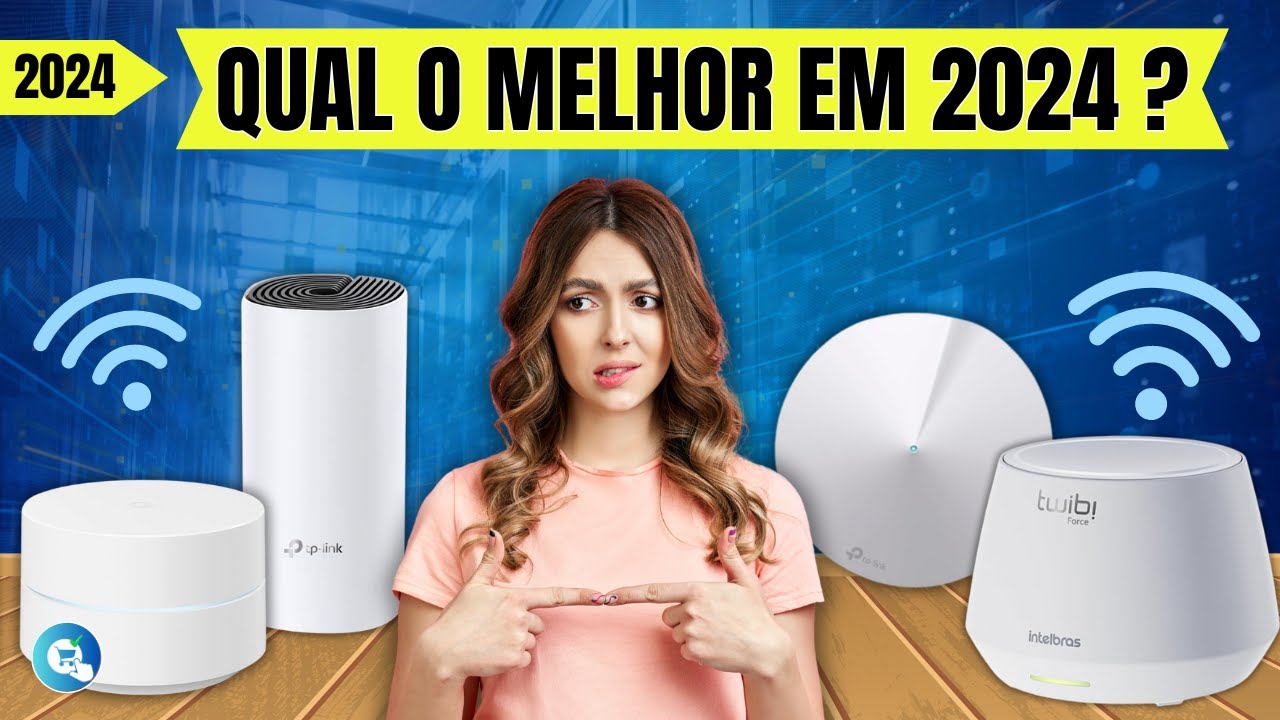 Top 5 Roteadores Mesh 2024: WiFi Rápido e Sem Interrupções em Toda  Casa|Qual Roteador Mesh Comprar?