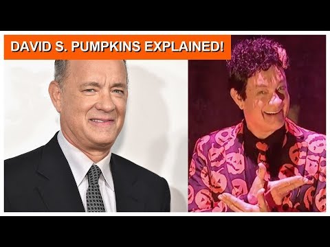 TOM HANKS explains DAVID S. PUMPKINS