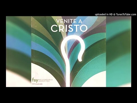 Vieni a Cristo - Ether Simonicini, Raffaella Valentini, Paolo Ascione and Federica Dorgia
