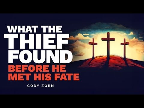 CODY ZORN - WHAT THE THIEF FOUND BEFORE HE MET HIS FATE