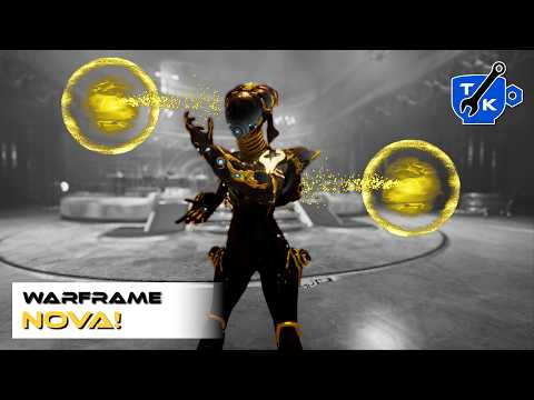 Nova reloaded is a BLAST! - Nova Guide | Warframe
