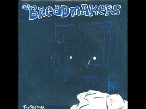 The Breadmakers - Two Star Motel