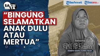 Kami Lari Kalang Kabut! Cerita Ibu Selamatkan Anak saat Gempa Flores Timur