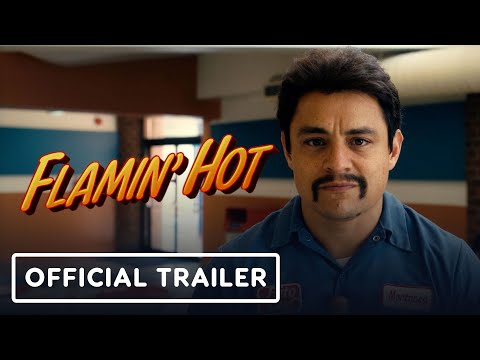 Flamin' Hot - Official Trailer (2023) Jesse Garcia, Annie Gonzalez