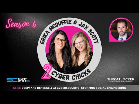 深度偽造防禦與人工智能網絡安全：與 Aaron Painter 一起阻止社交工程 S6 E6 (Deepfake Defense & AI Cybersecurity: Stopping Social Engineering with Aaron Painter | S6 E6)