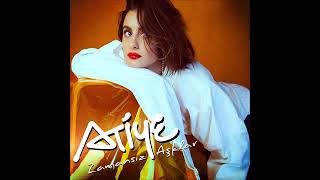 Atiye - Zamansız Aşklar