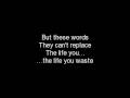 Waste by Staind *Lyrics Included*
