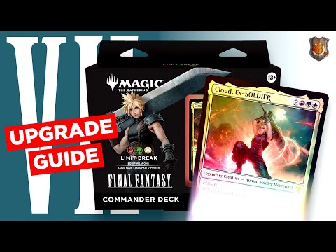 Final Fantasy 7 - Commander Deck Upgrade Guide | “Limit Break” | The Command Zone 674 | MTG Magic