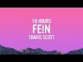 Travis Scott FE N 10 HOURS LOOP