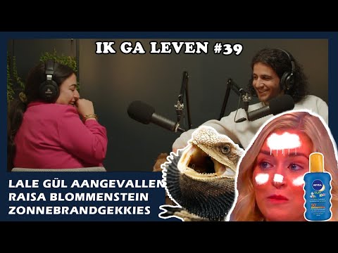 Lale Gül attacked, Raisa Blommestijn, Sunburn freaks | I'm Going to Live Podcast #39
