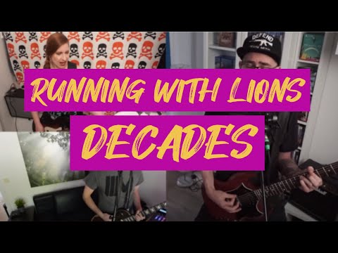 Running With Lions - Decades | QUARANTINE EDITION