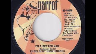 Engelbert Humperdinck ‎- I&#39;m A Better Man (For Having Loved You) (1969)