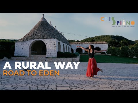 A Rural Way - Road to Eden (Crispiano Turismo)