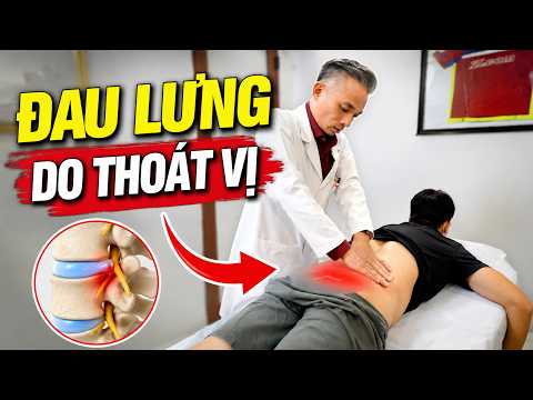 Thoát Vị Đĩa Đệm Chữa 1 Lần Đỡ 7 Năm, Giờ Đau Lại